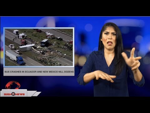 Bus crashes in Edcuador and New Mexico kill dozens (ASL - 9.2.18)