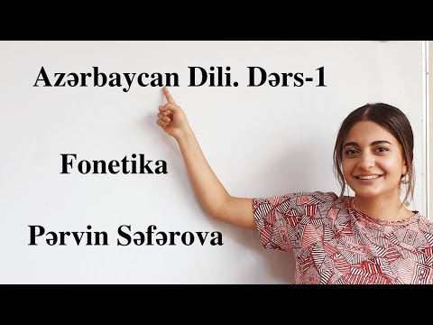 Azərbaycan Dili Dərs-1 (Fonetika)