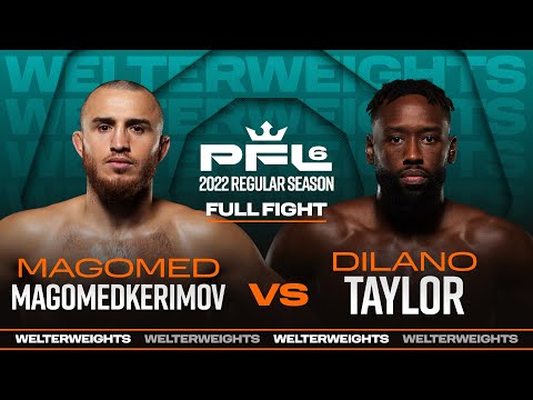 Magomed Magomedkerimov vs Dilano Taylor full fight