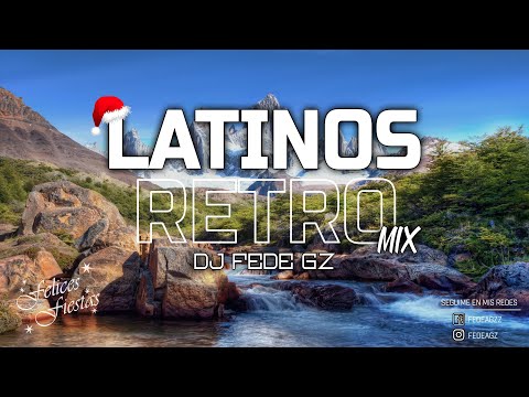 RETROS LATINOS  ⚡ ENGANCHADOS REMIX ⚡            Dj FEDE GZ         #3