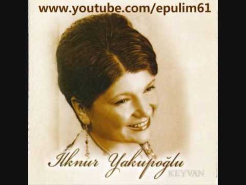 Ilknur Yakupoğlu - Ey Gidi Eski Günler
