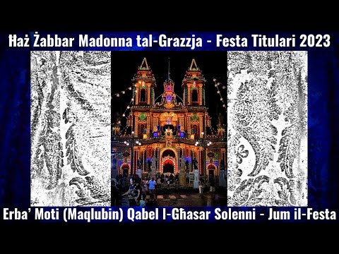 𝐄𝐫𝐛𝐚' 𝐌𝐨𝐭𝐢 (𝟐𝟎𝟐𝟑 - 𝐌𝐚𝐪𝐥𝐮𝐛𝐢𝐧) / Ħ𝐚ż Ż𝐚𝐛𝐛𝐚𝐫 𝐌𝐚𝐝𝐨𝐧𝐧𝐚 𝐭𝐚𝐥-𝐆𝐫𝐚𝐳𝐳𝐣𝐚 / 𝐅𝐞𝐬𝐭𝐚 𝐓𝐢𝐭𝐮𝐥𝐚𝐫𝐢 / 𝟓 𝐐𝐧𝐢𝐞𝐩𝐞𝐧