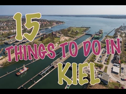 Top 15 Things To Do In Kiel, Germany