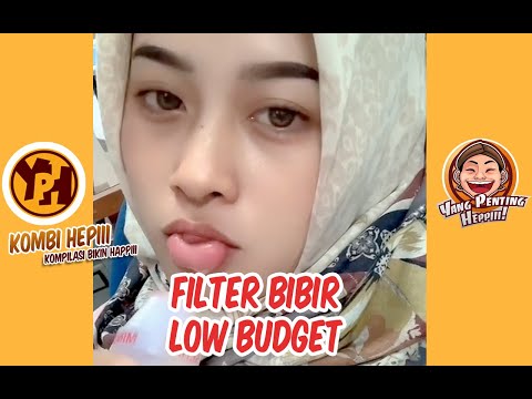 kombi-heppiii-filter-bibir-low-budget