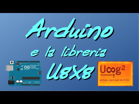 Arduino e la libreria U8X8