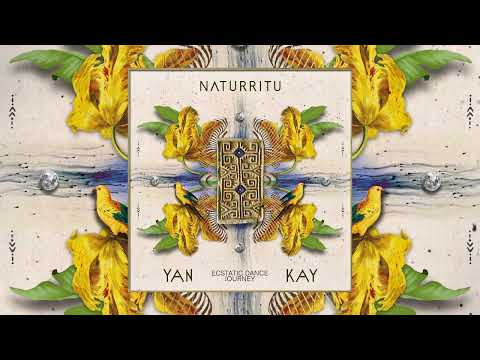 N Λ T U R R I T U – YANKAY (Ecstatic Dance Mix / Downtempo / Folktronica)