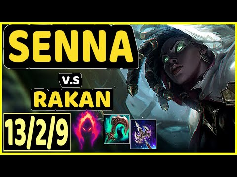 PLASMA LEMON (SENNA) vs RAKAN - 13/2/9 KDA BOTTOM SUPPORT GAMEPLAY - EUW Ranked GRANDMASTER