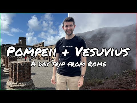 A Day Trip to Pompeii and Mt Vesuvius from Rome!