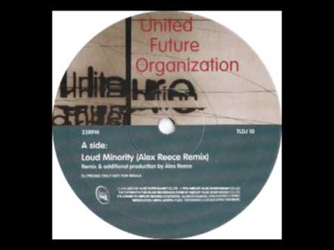 United Future Organization - Loud Minority (Alex Reece Remix)