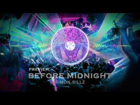 Simon Sillz  - Before Midnight (EDM ALBUM Preview)