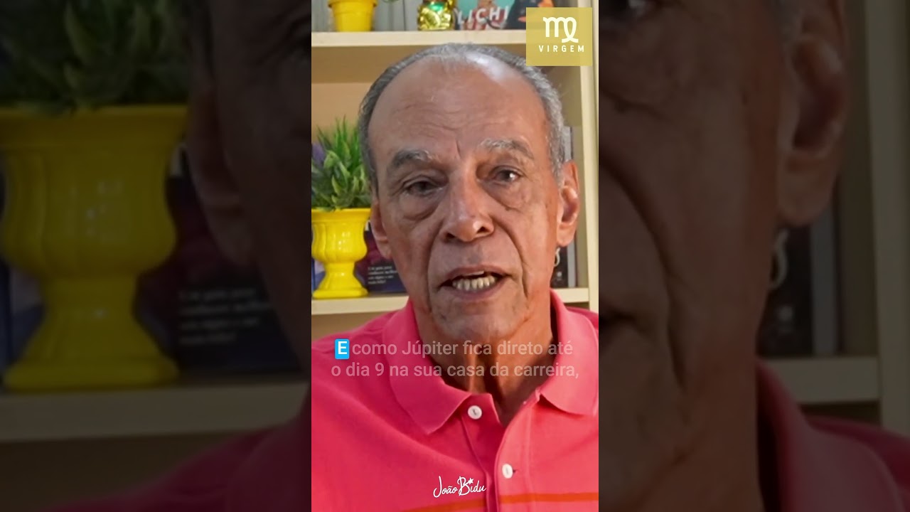 Horóscopo De Virgem - Outubro | POR JOÃO BIDU