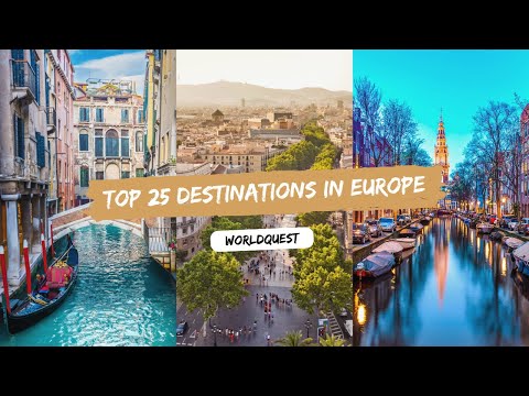 25 Most Beautiful Destinations in Europe