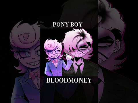 Pony boy Ft. HARVEY #Bloodmoney#Bloodmoneygame #Harveyharvington#fyp #animationmeme #trending