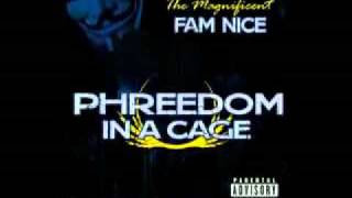 Fam Nice - Factology Flow Feat. Mickey Factz - Phreedom In A Cage