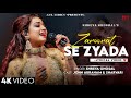 Zaroorat Se Zyada Female Version Vedaa Shreya Ghoshal Amaal Mallik John Abraham Sharvari