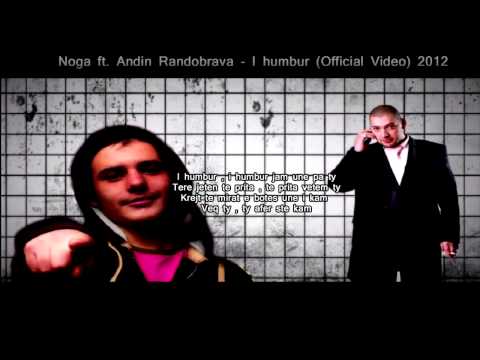 Noga ft. Andin Randobrava - I humbur (Official Video) 2012