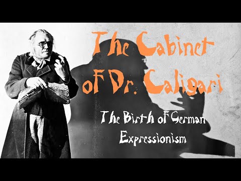 The Cabinet of Dr. Caligari - The Birth of German Expressionism