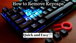 Quick and Easy Way to Remove Keycaps! (How to Remove Keycaps)