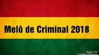 dj vitor roots melo de criminal 2018 limpo