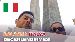 Bologna Değerlendirmesi | 1 Günde Bologna Nasıl Gezilir | Gezi, ulaşım, yemek, k