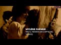 Myléne Farmer -We'll Never Die ( video official )