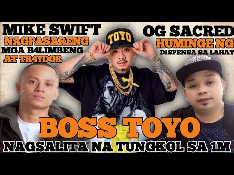 BOSS TOYO NAGSALITA NA TUNGKOL SA 1M | MIKE SWIFT NAGPASARENG | OG SACRED HUMINGE NG DISPENSA S LAHT