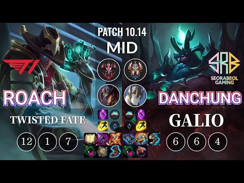 T1 Roach Twisted Fate vs SRB Danchung Galio Mid - KR Patch 10.14