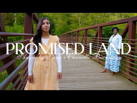 Promised Land - Amanda Paris & Chanelle Buchanan (Official Music Video)