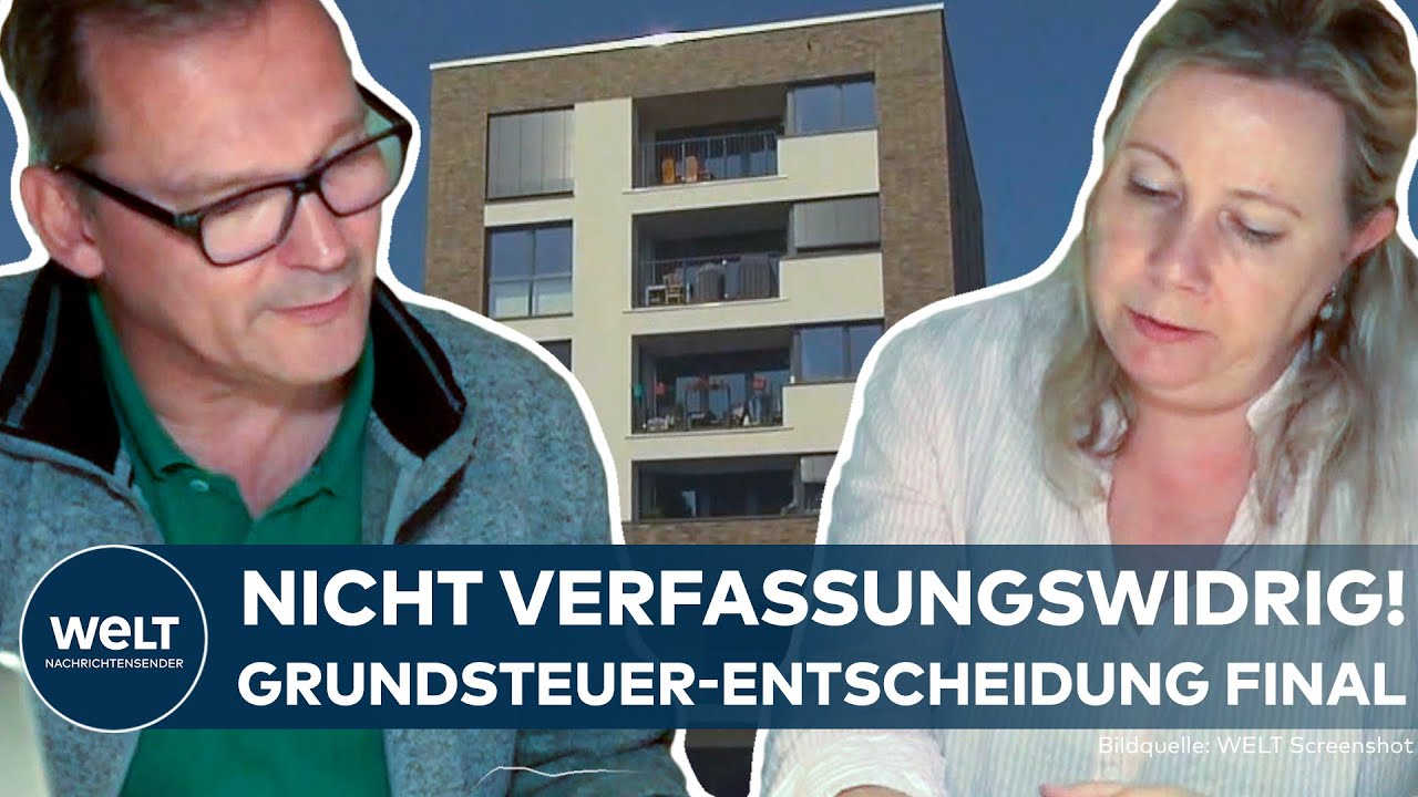 BUNDESFINANZHOF: Auf höchster Instanz bewertet — Grundsteuer-Reform verfassungsgemäß!