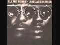Sly & Robbie - No Name On The Bullet