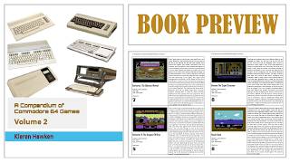 A Compendium of Commodore 64 Games: Volume 2 - Book Preview