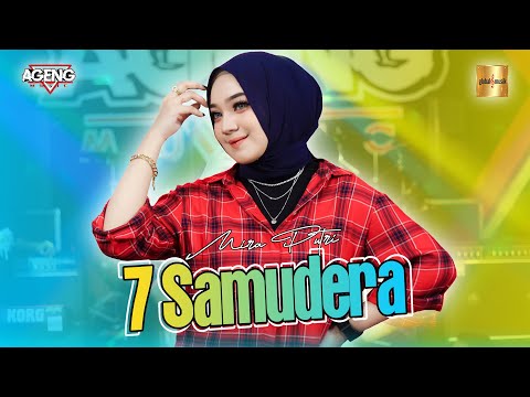 Mira Putri ft Ageng Music - 7 Samudera (Official Live Music) Hadir Mu Akan Menjadi Cerita Terindah