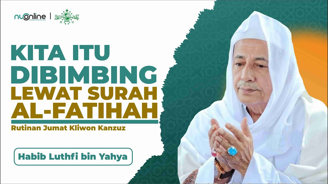 Habib Luthfi: Al-Fatihah Bisa Menyembuhkan Orang Sakit