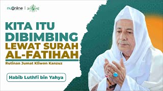 Download lagu Al Fatihah Bisa Menyembuhkan Orang Sakit | Habib Luthfi bin Yahya mp3