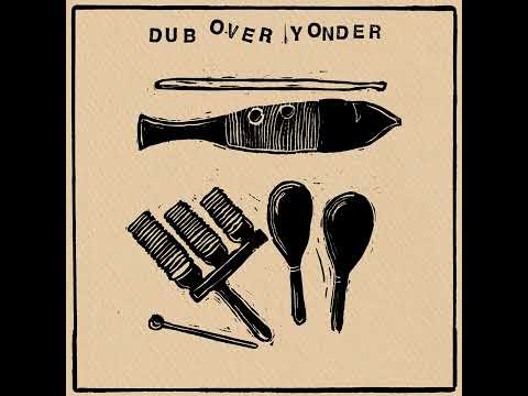 EEYUN & THE CO-OPERATORS- DUB OVER YONDER (FULL LP STREAM, HORNIN SOUNDS)