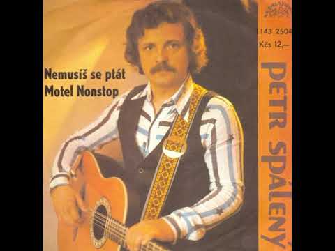 Petr a Jan Spálení - Nemusíš se ptát (1981)