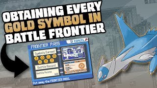 HOW EASILY CAN YOU GET EVERY GOLD SYMBOL IN POKEMON EMERALD&#39;S BATTLE FRONTIER?