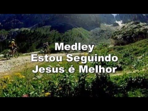 Medley Estou Seguindojesus É Melhor - Ministério Jovem