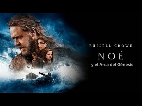 Noé (Noah). Película épica dirigida por Darren Aronofsky