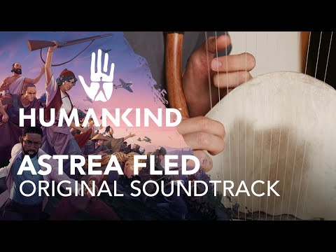 HUMANKIND™ Original Soundtrack - Astrea Fled by Arnaud Roy