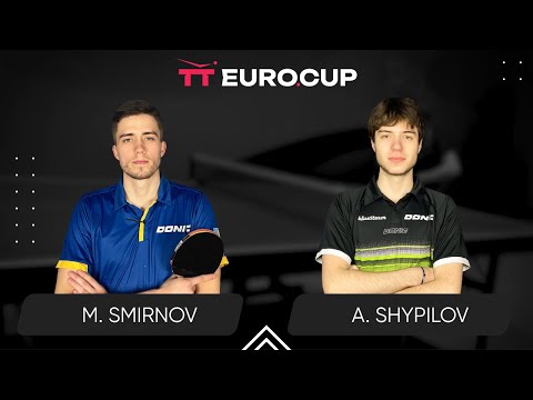 20:05 Mykyta Smirnov - Anton Shypilov 03.10.2024 TT Euro.Cup Ukraine Master. TABLE 3