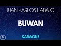 Juan Karlos Labajo - Buwan (Karaoke Version/Instrumental)