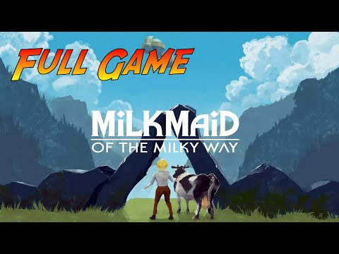 Milkmaid of the Milky Way | Complete Gameplay Walkthrough - Full Game | No Commentary