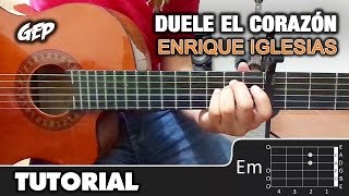 Como tocar "Duele el Corazón" de Enrique Iglesias en Guitarra - Tutorial Super Facil (HD) ACORDES