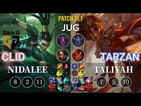 GEN Clid Nidalee vs Tarzan Taliyah Jungle - KR Patch 11.1
