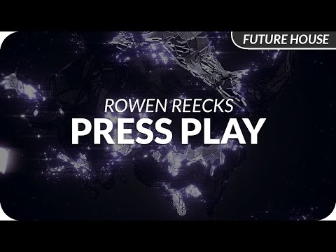 Rowen Reecks - Press Play