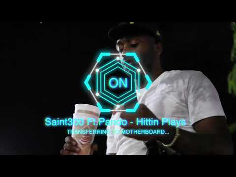 Saint300 Ft.Pando - Hittin Plays (Official Music Video) Dir.ByWaxtrackz 💥💥💥🔥