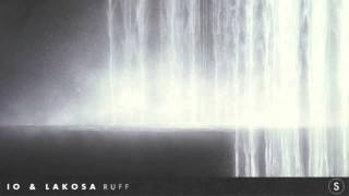 iO Sounds & Lakosa - Ruff