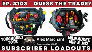 EP. 103 Guess the Trade? | ToughBuilt Tote & Milwaukee Tools