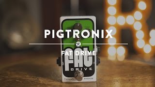 Video thumbnail for Pigtronix Fat Drive | Reverb Demo Video by Reverb